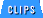 Clips